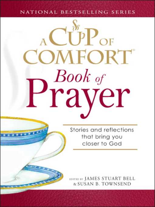 Title details for A Cup of Comfort Book of Prayer by James Stuart Bell - Available